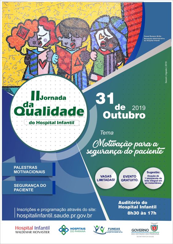 Jornada Qualidade Hospital Infantil Waldemar Monastier 2019